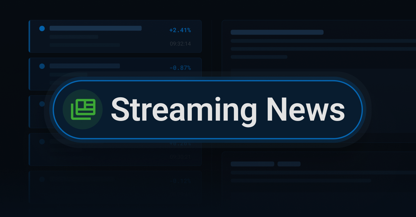Start Streaming News that Moves at Lightning Fast Market Speed